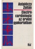 Antalóczy Zoltán - Electrocardiologia az orvosi gyakorlatban