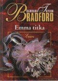 Barbara Taylor BRADFORD - Emma titka