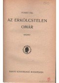 Forró Pál - Az erkölcstelen Omár