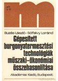 Buzás László,Sófalvy Lóránd - Gépesített burgonyatermesztési technológiák műszaki-ökonómiai összehasonlítása