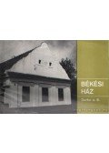 Tábori György,Nemes Dénes - Békési ház
