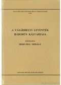 Herczeg Mihály - A vásárhelyi leventék háborús kálváriája - Hódmezővásárhely és Környéke Volt Leventék és Hadifoglyok Baráti Körének egy évtizede 1998-1999 (dedikált)