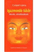 Csöpel Láma - Igazmondó tükör