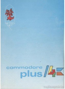 Pál Zsuzsanna-Révbíró Tamás - Commodore plus/4 Pál Zsuzsanna-Révbíró Tamás - Commodore plus/4, Budapest 1986 antikvár könyv