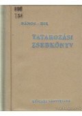 Dános György,Hír Alajos - Tatarozási zsebkönyv