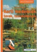 Hájek, Václav - Kerti medencék, tavak, tűzrakóhelyek
