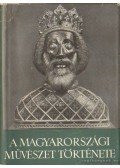 Dercsényi Dezső - A magyarországi művészet története I.