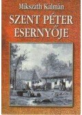 Mikszáth Kálmán - Szent Péter esernyője