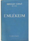 Szeghy Ernő - Emlékeim