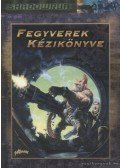 Boyle, Robert,Mulvihill, Michael,Grendel, Dan Flake - Fegyverek kézikönyve