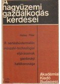 Halász Péter - A sertéshústermelés műszaki-technológiai eljárásainak gazdasági hatékonysága