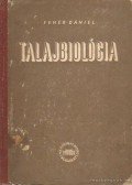 Fehér Dániel - Talajbiológia