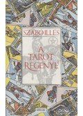 Szabó Illés - A tarot regénye
