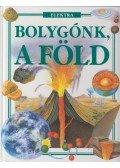 Allaby, Michael,Curtis, Neil - Bolygónk, a Föld