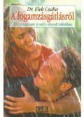 Elek Csaba - A fogamzásgátlásról