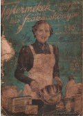 Fülöp Margit - Tejtermékek a magyar konyhán - Fülöp Margit kis szakácskönyve