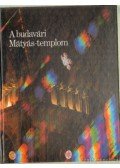 Gink Károly,Czagány István - A budavári Mátyás-templom