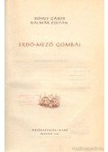 Bohus Gábor-Kalmár Zoltán - Erdő-mező gombái
