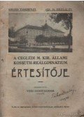 Vitéz Szőnyi Sándor (szerk.) - A Ceglédi M. Kir. Állami Kossuth-Reálgimnázium értesítője