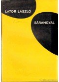 Lator László - Sárangyal
