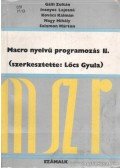 Lőcs Gyula - Macro nyelvű programozás II.