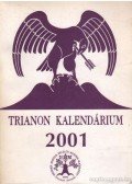 Dömke Katalin-Kiss Dénes - Trianon kalendárium 2001