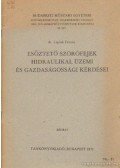 Lipták Ferenc dr. - Esőztető szórófejek hidraulikai, üzemi és gazdaságossági kérdései
