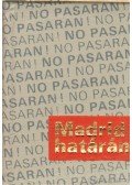 Gyáros László - Madrid határán (mini)