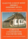 Krupa András - Tájházak, gyűjtemények, falumúzeumok a magyarországi szlovák településeken (szlovák nyelvű)