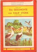 Wilhelm Hauff - Die Geschichte von Kalif Stork (A gólyakalifa)