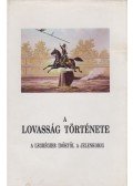 Denison György - A lovasság története