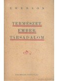 Emerson, Ralph Waldo - Természet, ember, társadalom
