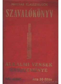 Éber János - Szavalókönyv Éber János - Szavalókönyv, Budapest 0 antikvár könyv