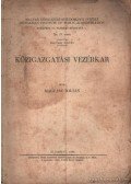 Magyary Zoltán - Közigazgatási vezérkar