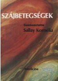 Sallay Kornélia - Szájbetegségek