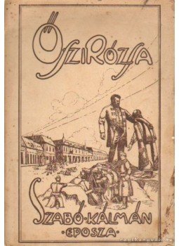 Szabó Kálmán - Őszirózsa Szabó Kálmán - Őszirózsa, Baja 1926 antikvár könyv