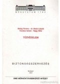 Kovács István,Nagy Béla,Balogh Ferenc,Beda László dr. - Tűzvédelem