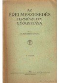 Bucsányi Gyula dr. - Az érelmeszesedés természetes gyógyítása