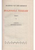 Meersch, Maxence Van Der - Boldoggá teszlek