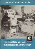 Ónodi György - Szerszámgépek villamos berendezései és automatikája
