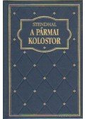 Stendhal - A pármai kolostor