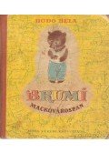 Bodó Béla - Brumi Mackóvárosban