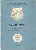 Barna Bálint - A békéscsapai Várárhelyi Pál út-, híd- és vízműépítési technikum Évkönyve az 1964-65. tanévről