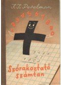 Perelman, J.I. - Szórakoztató számtan