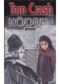 Crash, Tom - Ködben