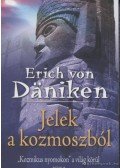 Erich von Däniken - Jelek a kozmoszból