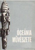 Boglár Lajos,Ecsedy Csaba - Afrika művészete - Óceánia művészete