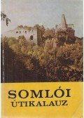 Zákonyi Ferenc,Darnay-Dornyai Béla - Somlói útikalauz