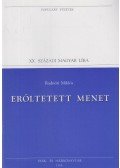 Radnóti Miklós,Réz Pál - Erőltetett menet