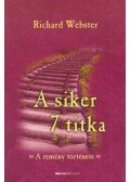 Richard Webster - A siker hét titka